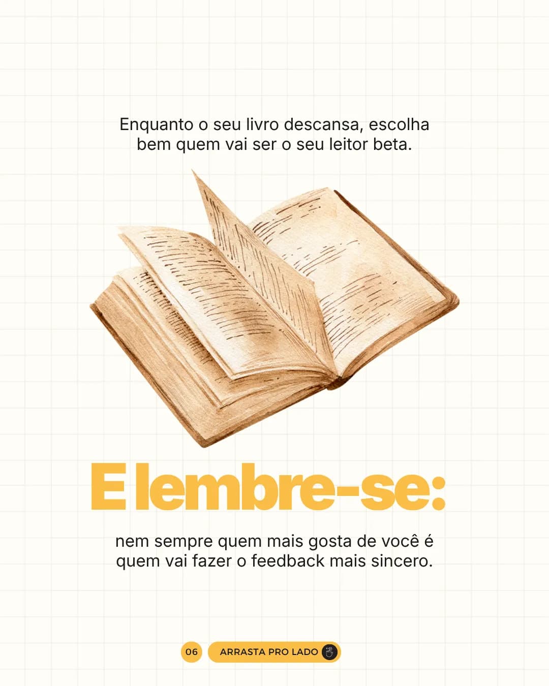 A pior pessoa para avaliar o seu livro, peça 6 de 7, feita pela Venera Digital para Lígia Rabay